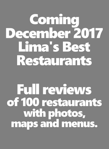 Reviews of Lima's best restaurants coming soon