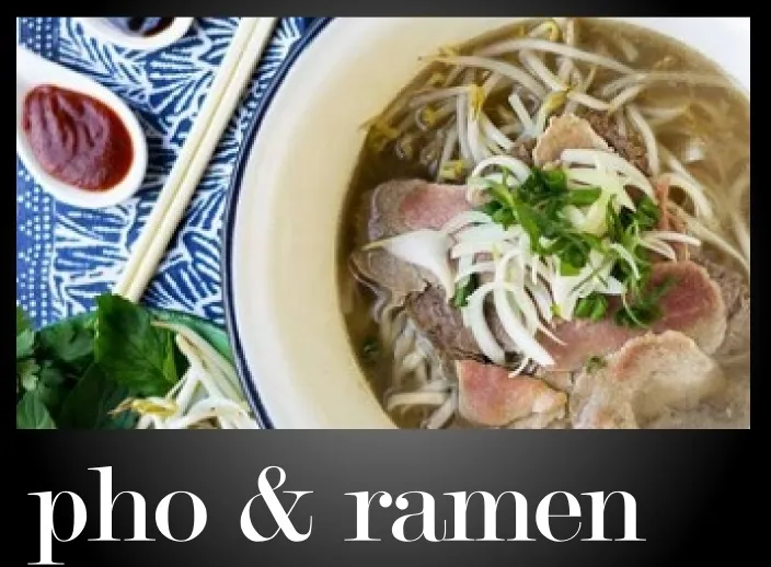 Best Restaurants for Pho and Ramen